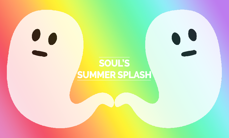 Two ghosts face away from each other on a rainbow gradient background. Text in between the ghosts reads 'Soul's Summer Splash'.